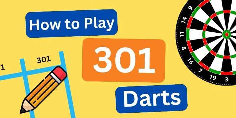 how to play 301 darts