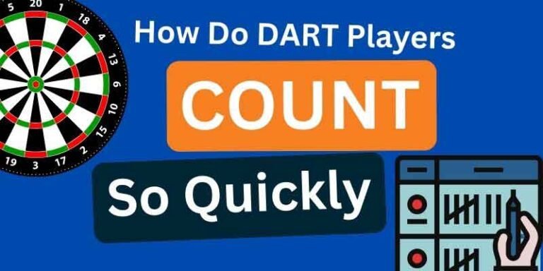How Do Dart Players Count So Quickly?