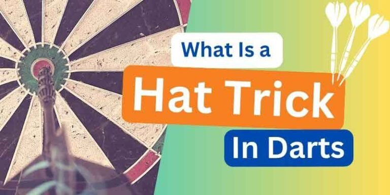 What Is A Hat Trick In Darts?